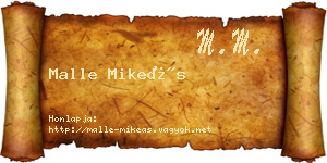 Malle Mikeás névjegykártya